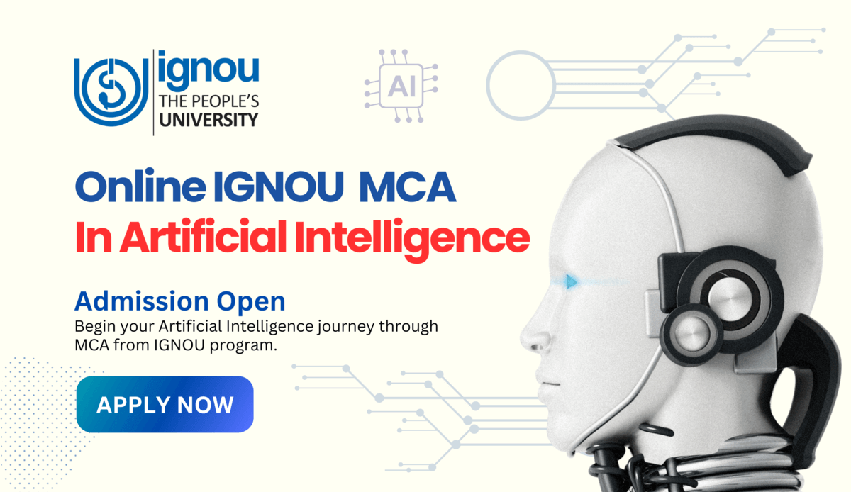 Read more about the article Online IGNOU MCA In Artificial Intelligence:Admission Open