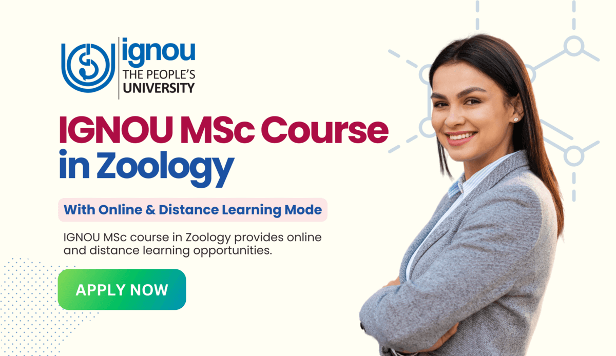 Read more about the article IGNOU MSc Course in Zoology with Online and Distance Learning Modes