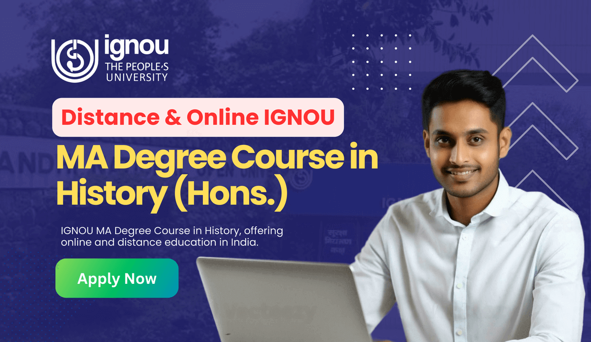 Read more about the article Distance & Online IGNOU MA Degree Course in History (Hons.)