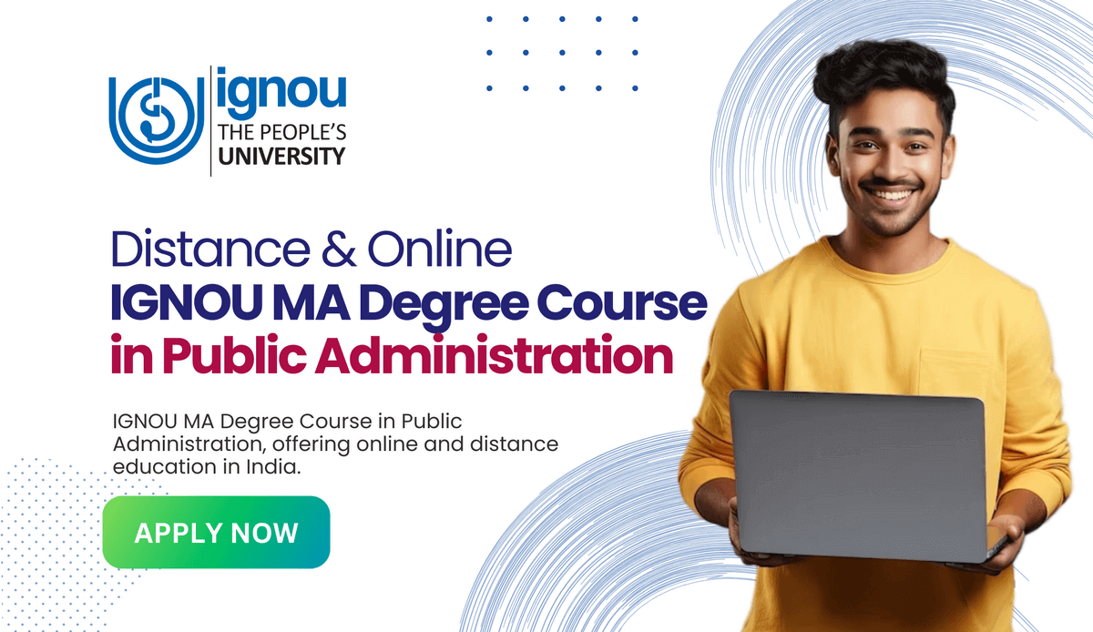 Read more about the article Distance/Online IGNOU MA Degree in Public Administration