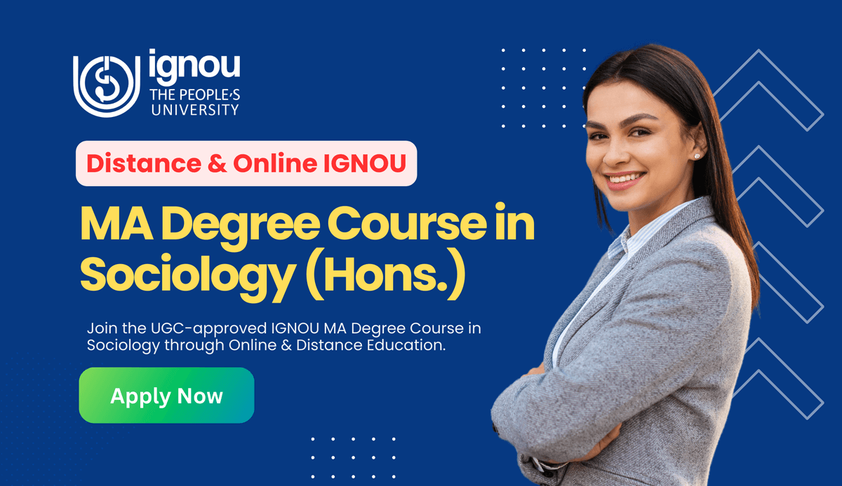 Read more about the article Distance & Online IGNOU MA Degree Course in Sociology (Hons.)