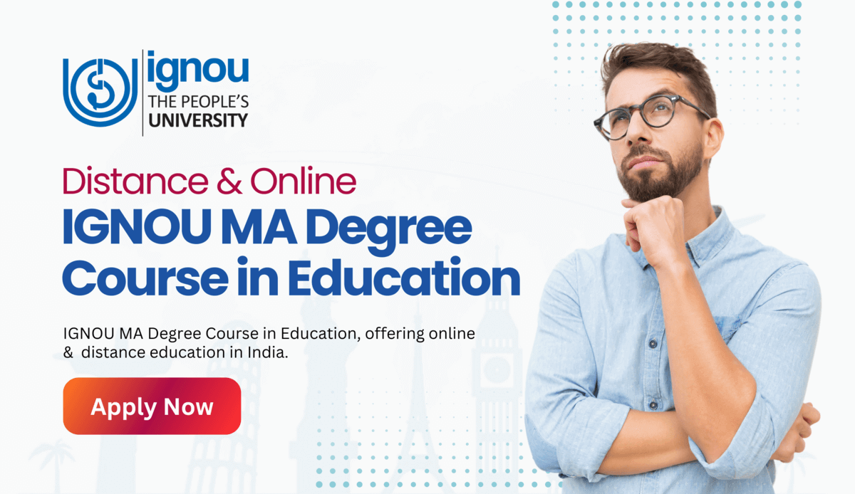 Read more about the article Distance & Online IGNOU MA Degree Course in Education
