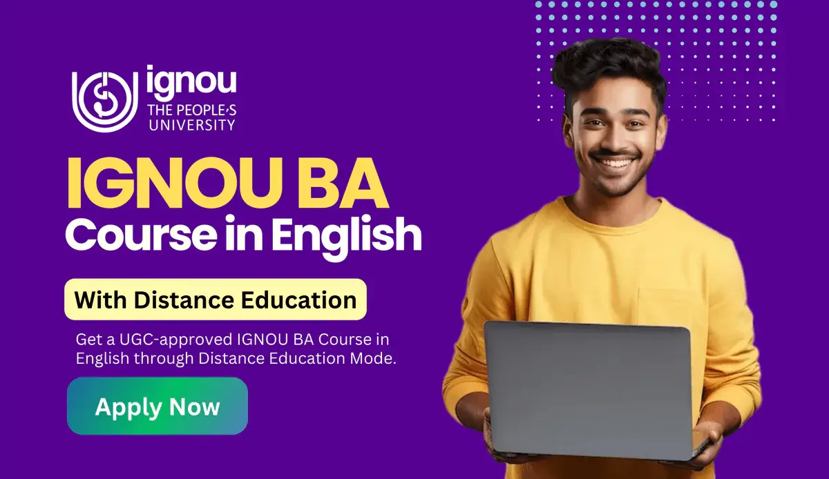 Read more about the article IGNOU BA Course in English with Distance Education