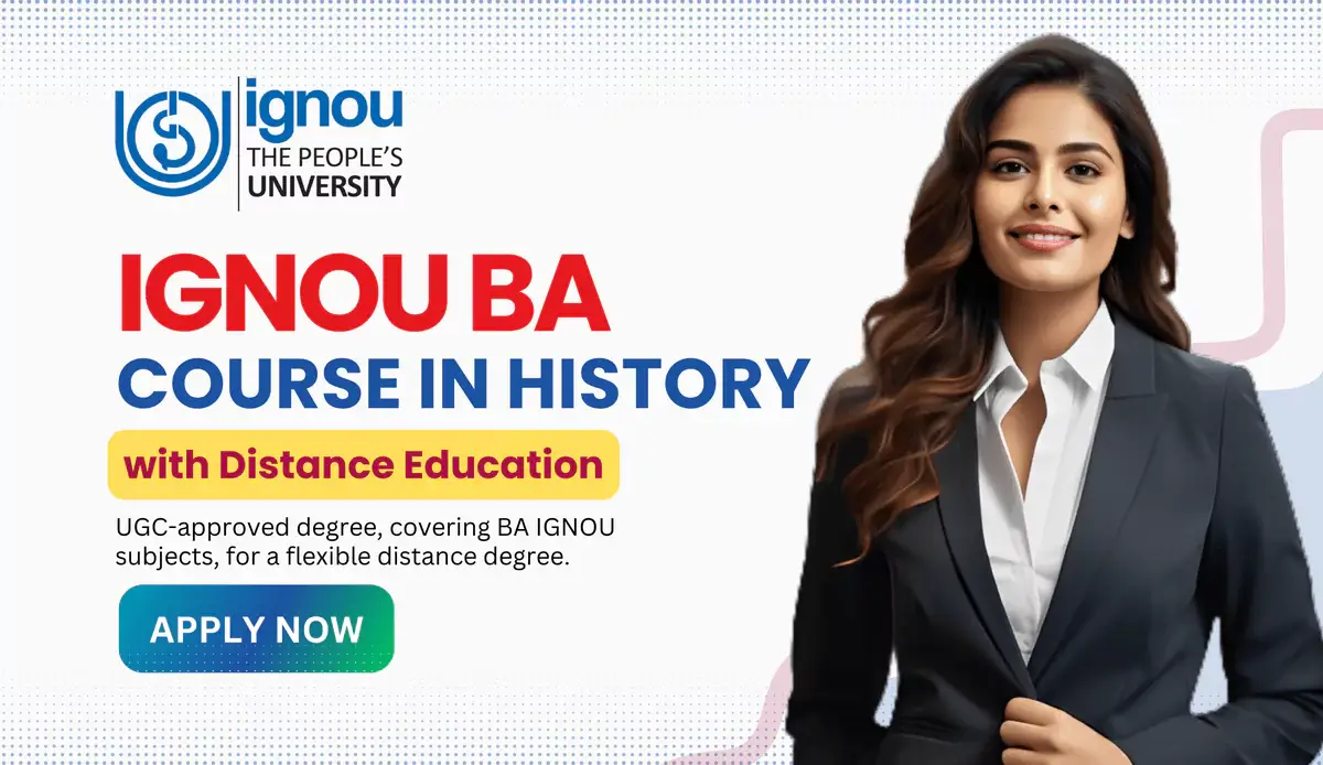 Read more about the article IGNOU BA Course in History with Distance Education