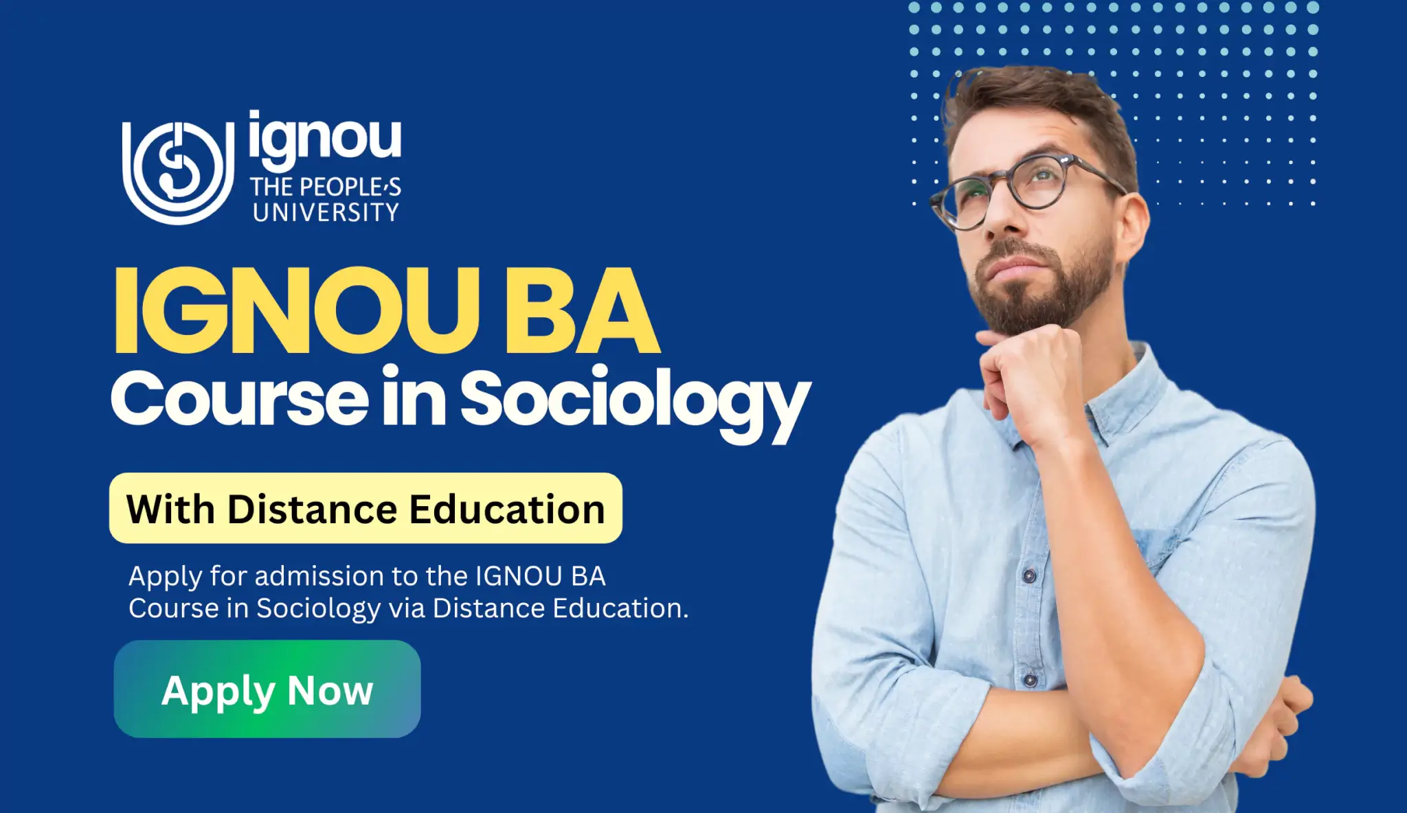 Read more about the article IGNOU BA Course in Sociology with Distance Education