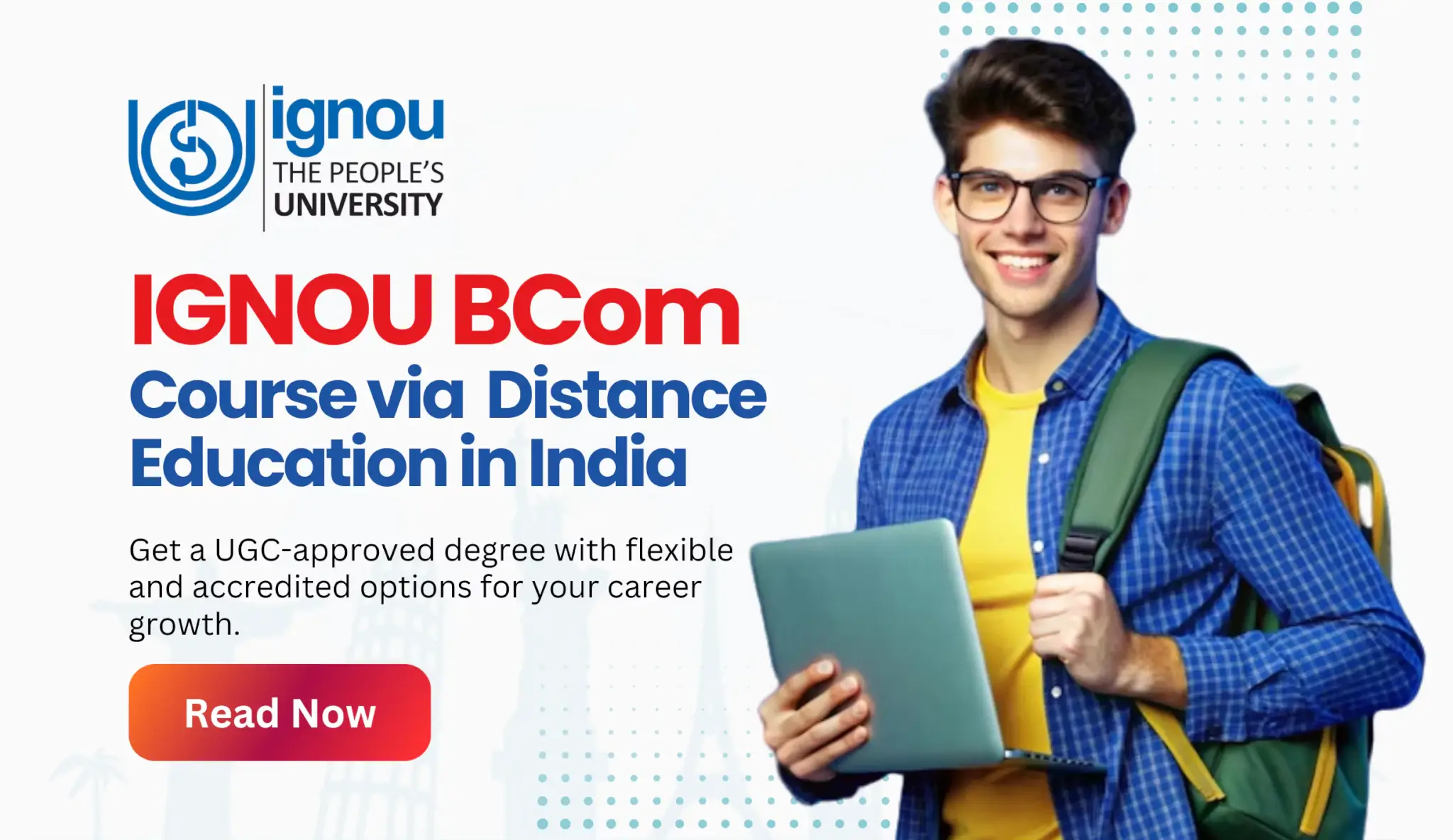 Read more about the article IGNOU BCom course via Distance Education in India