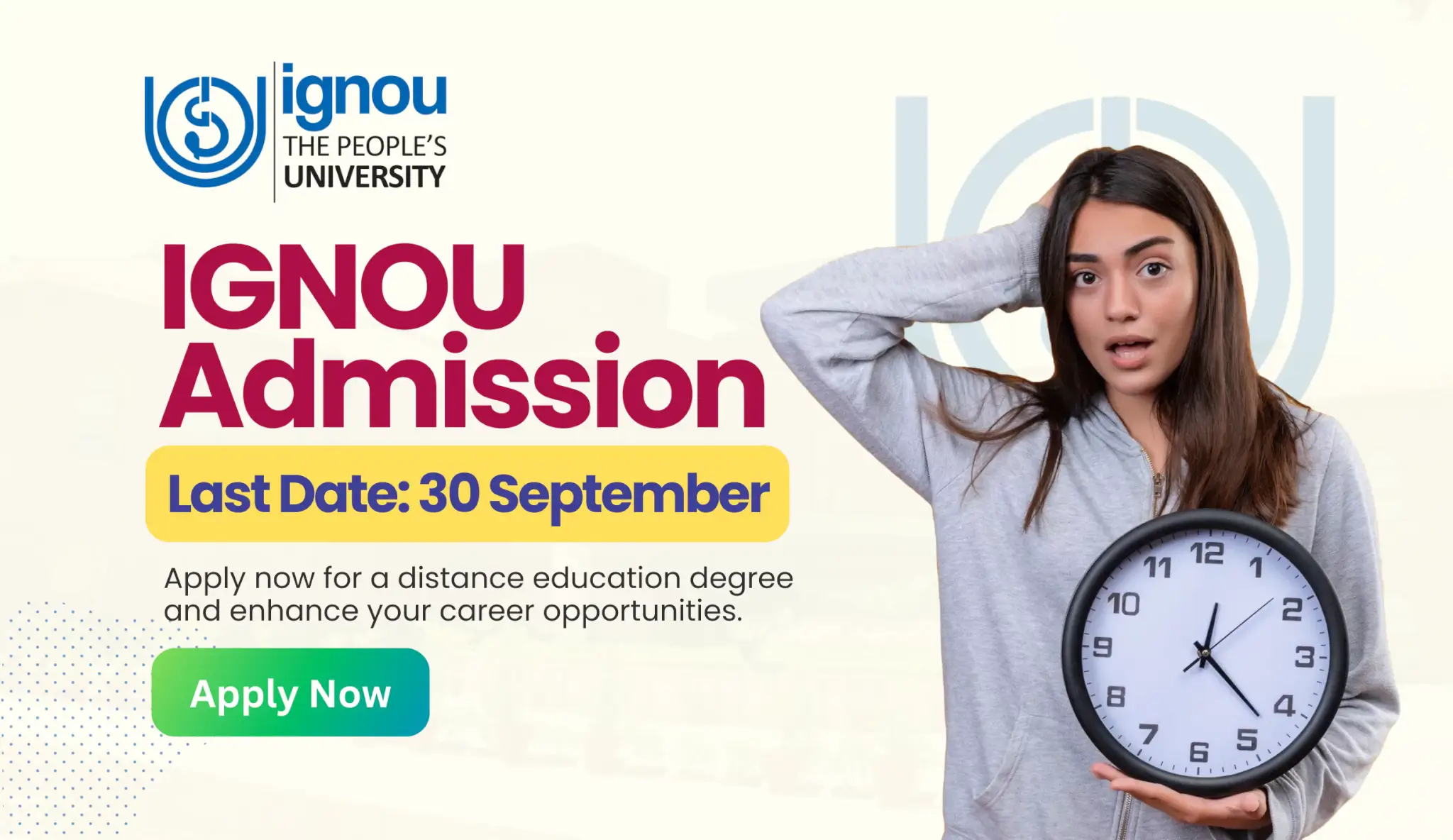 Read more about the article IGNOU Admission Last Date: 30th September! Apply Today