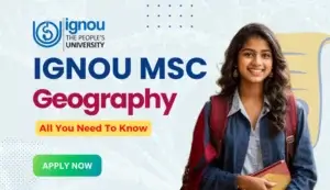 Read more about the article IGNOU MSc course in Geography (MSCGG) program in 2025!