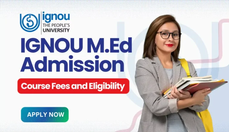 IGNOU M.Ed Admission