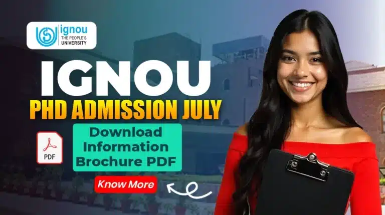 IGNOU PhD Admission July