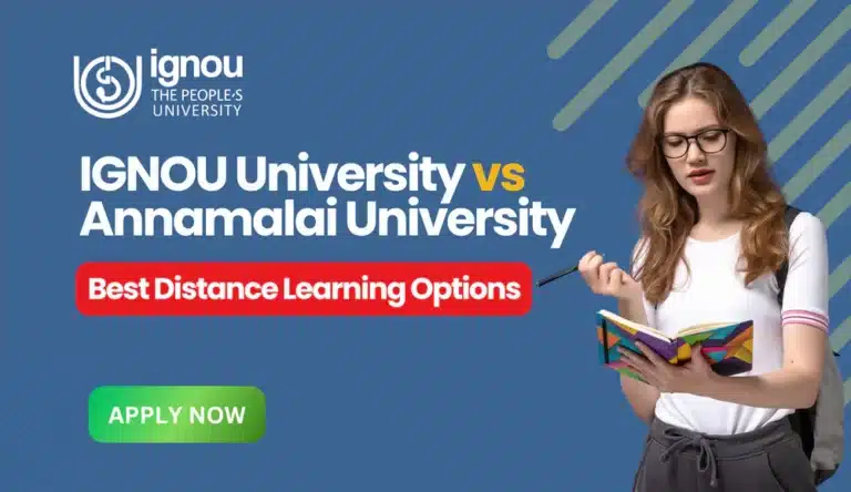 IGNOU University vs Annamalai University