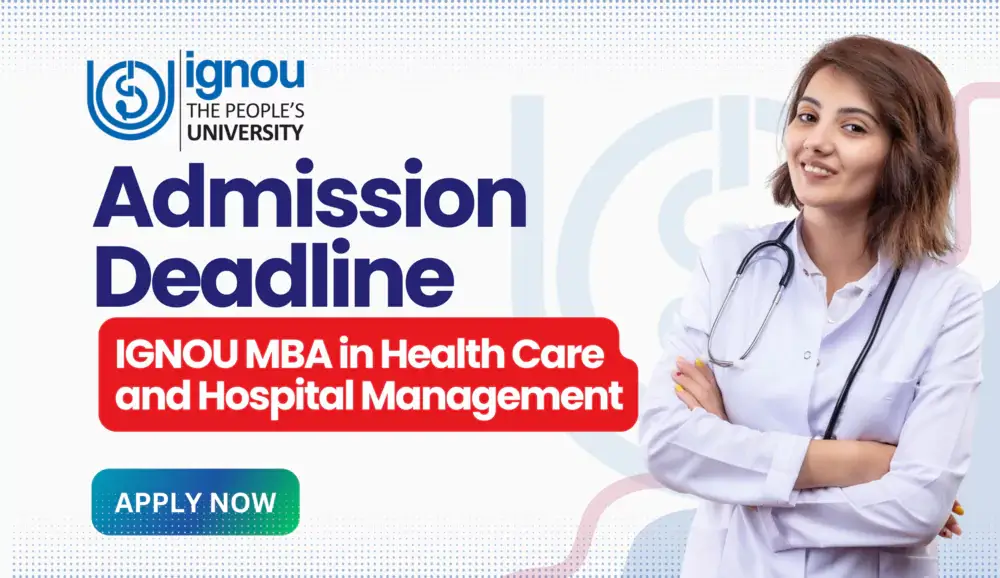 IGNOU MBA in Health Care and Hospital Management